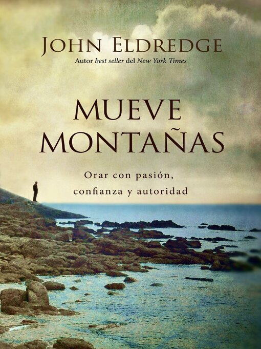 Title details for Mueve montañas by John Eldredge - Available